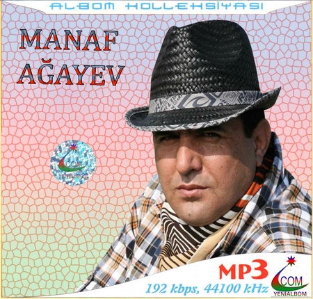 http://az-cd.ucoz.com/Azerbaijan/M/MANAF_AGAYEV-KOLLEKSIYASI-A.jpg