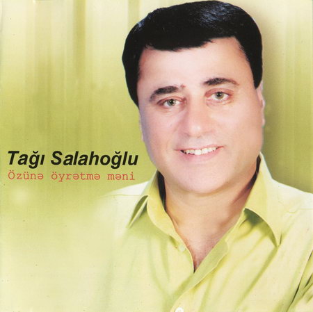 http://az-cd.ucoz.com/Azerbaijan/T/Tagi_Salehoglu-Ozune_Oyretme_meni.jpg
