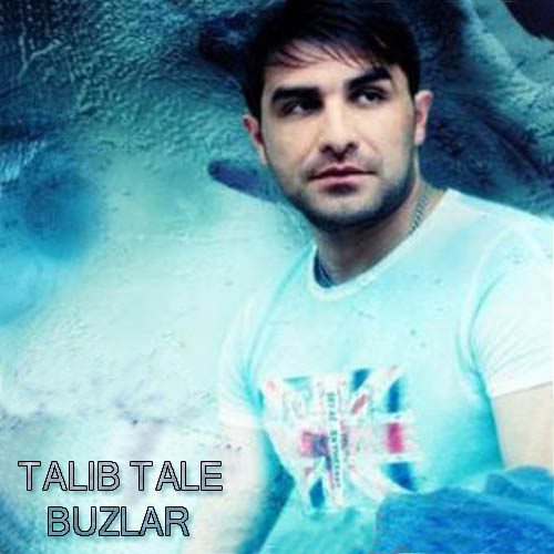 http://az-cd.ucoz.com/Azerbaijan/T/Talib_Tale-Buzlar-2013-full_albom.jpg