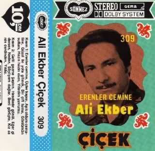 Ali <b>Ekber Çiçek</b> - Alev Almis Ates Sönermi.mp3 - 1986-Ali_Ekber_Cicek-Erenler_Cemine