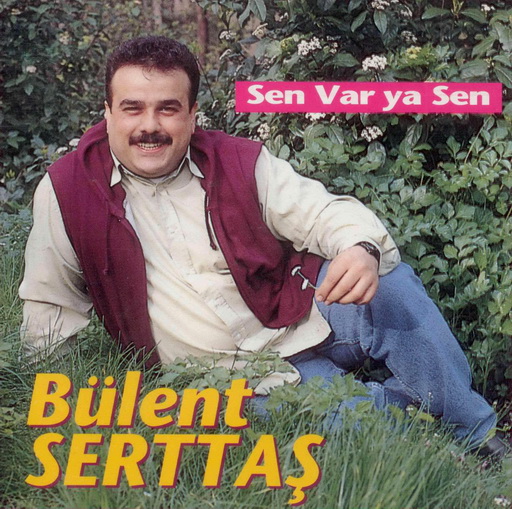 Bülent Serttaş - 1995